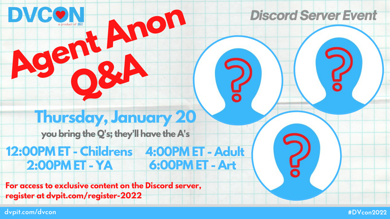Agent Anon Q&A. Thursday Jan 20. - DVcon 2022's exclusive Discord server will host a series of Agent Anon Q&A's on Thursday January 20. Tune in to the 